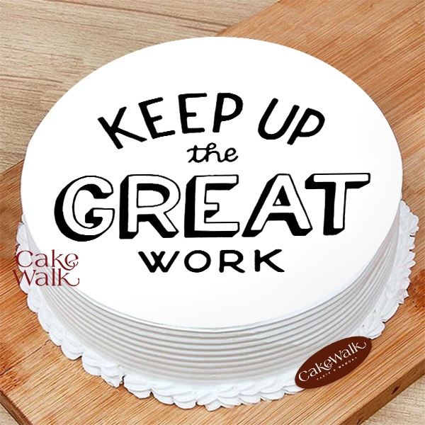 Employee Appreciation Good Work Cake