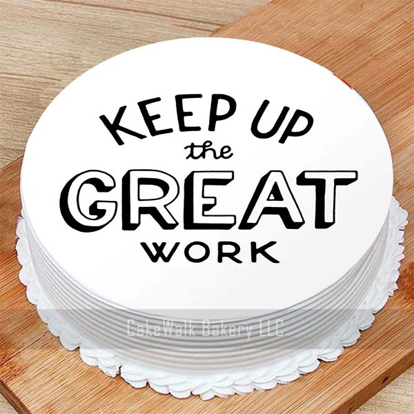 Employee Appreciation Good Work Cake